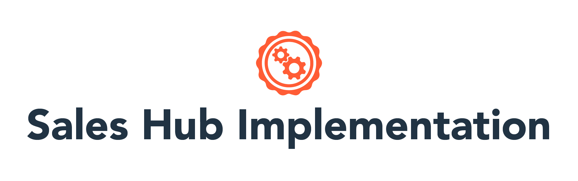 Sales Hub Implementation